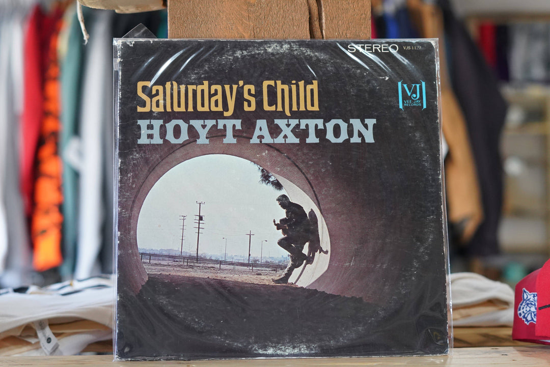 Saturday's Child Hoyt Axton - West Block Vintage